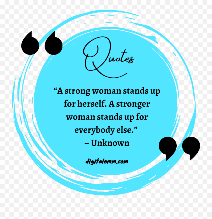 Strong Women Quotes Quotes About Strong Women - Digitalomm Proud Quotes For Doctors Emoji,Girl Sticking Her Hand Out Emoji Transparent