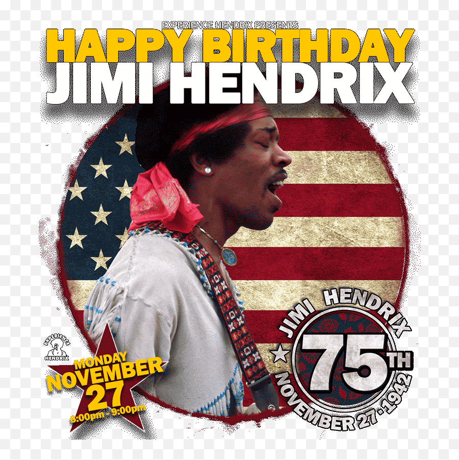 Happy 75th Birthday Jimi Hendrix Celebrate The Music And - Happy Birthday Jimi Hendrix Emoji,Birthday Estuary Emotion