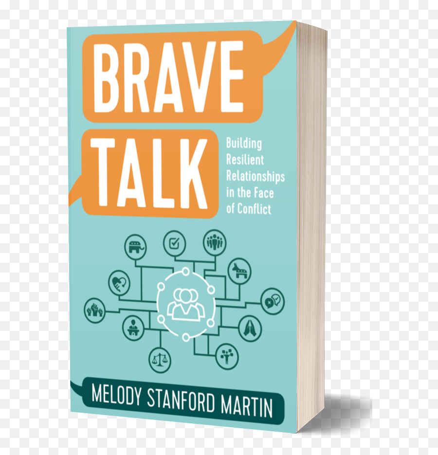 Brave Talk By Melody Stanford Martin July 2020 Broadleaf Emoji,Power Of Emotions Hicks