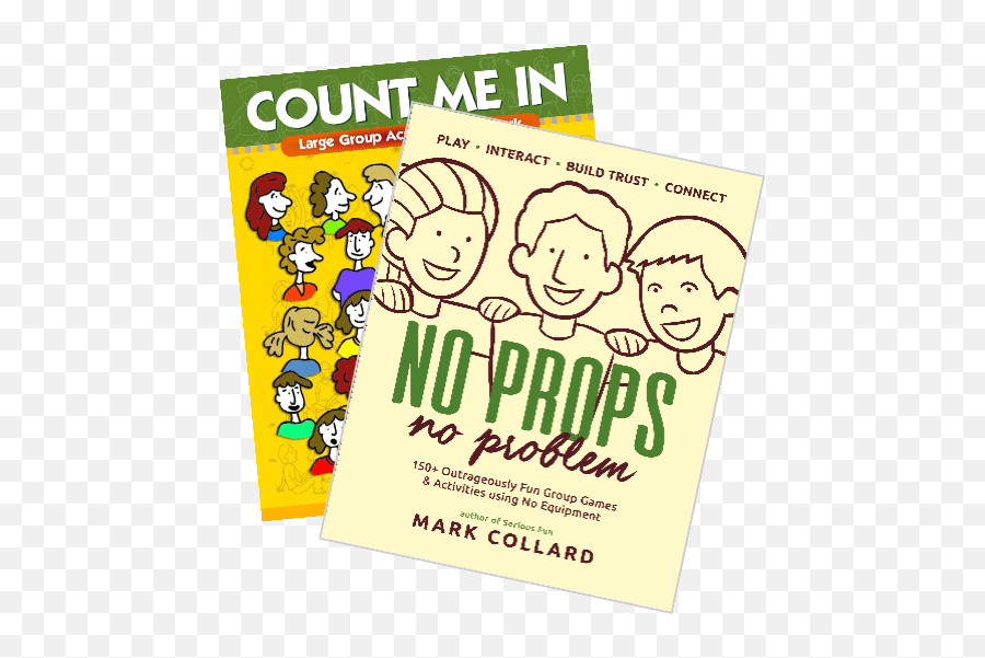 No Props No Problem Count Me In - Interactive Games For Groups Emoji,Feelings An Emotion Large Group Games