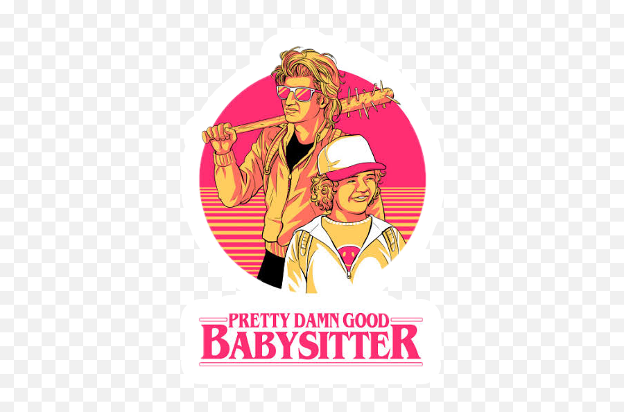 Strangerthings Sticker By - Steve Harrington T Shirt Pretty Damn Good Babysitter Emoji,Strangers Things Dustin Emoji