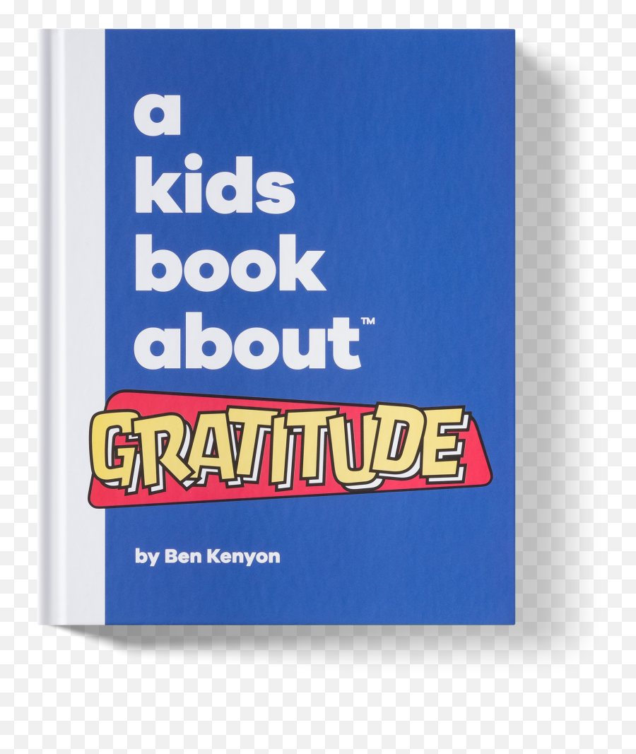 A Kids Book About Gratitude Emoji,Gratitude Emotion