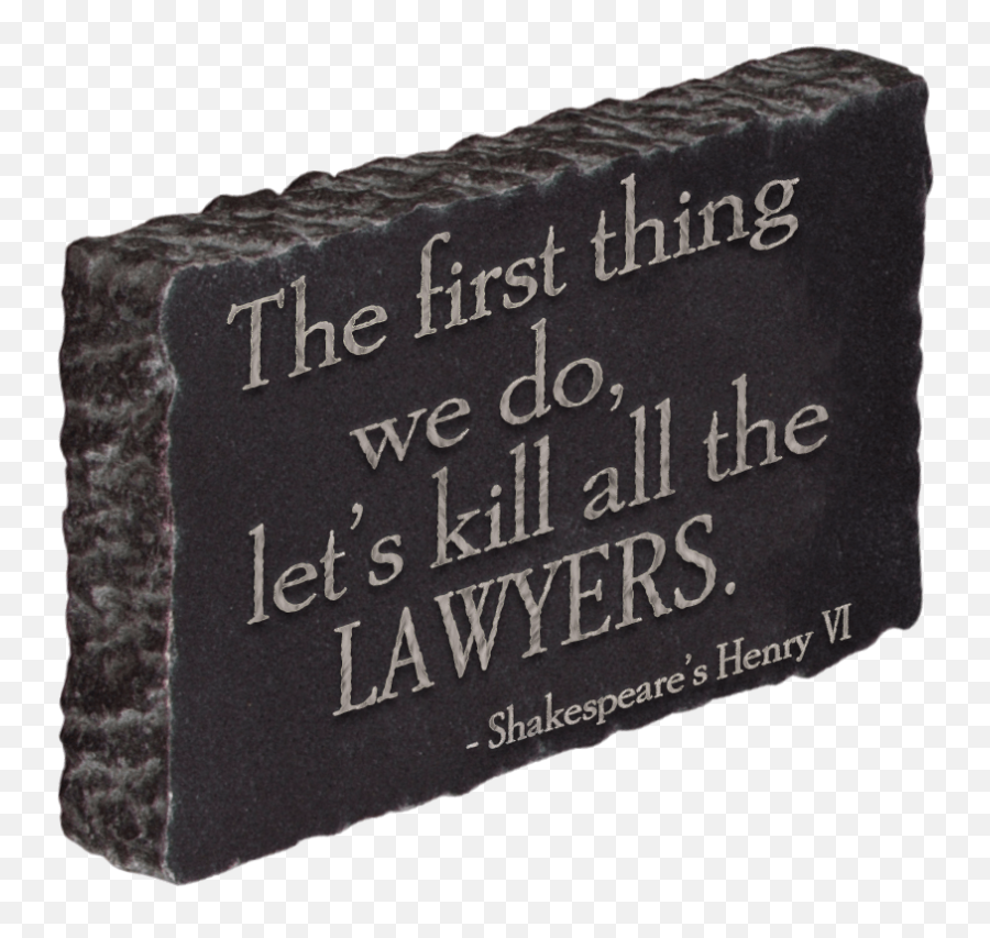 Shakespeareu0027s Kill All The Lawyer Quote Paperweight - Language Emoji,Shakespeare Emotion Clock