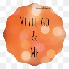 Vitiligo U0026 Me - Catholic Sistas Dot Emoji,Hope, Will, Vanity Emotions
