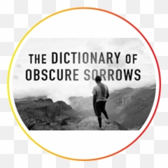 The Dictionary Of Obscure Sorrows U2014 The Loupe Emoji,What Is Emotion Definition