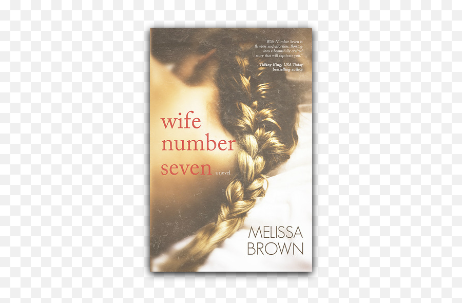 New Release Excerpt Review U0026 Giveaway Melissa Brownu0027s - Wife Number Seven Emoji,Emotion Mankin