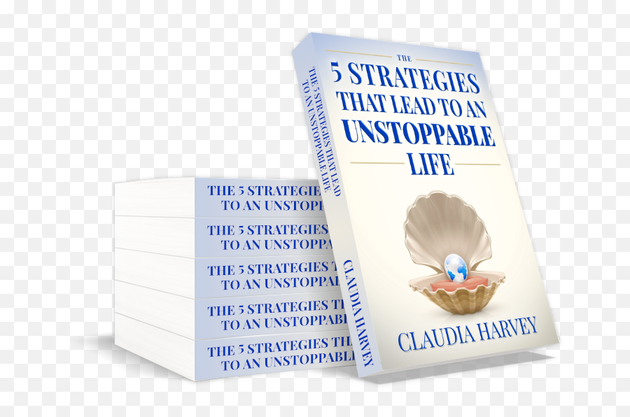 The 5 Strategies That Lead To An Unstoppable Life Claudia Emoji,Books For Entrepreneurs Emotions