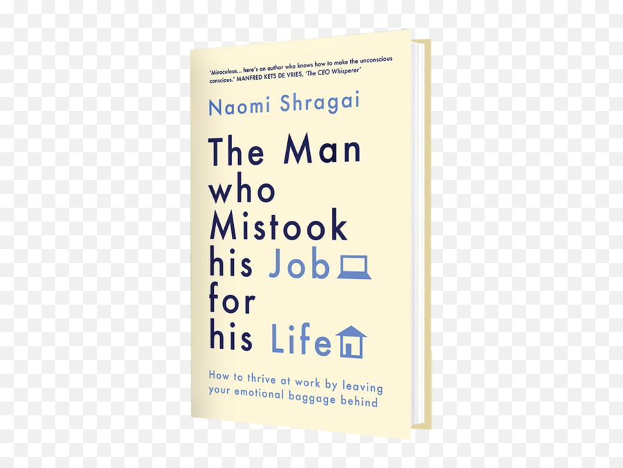 The Man Who Mistook His Job For His Life U2013 Naomi Shragai Emoji,Emotions Killing Men