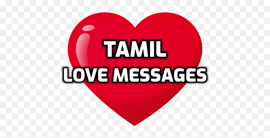 2021 Tamil Love Messages Android Iphone App Not - London Victoria Station Emoji,Ginger Emoji Iphone