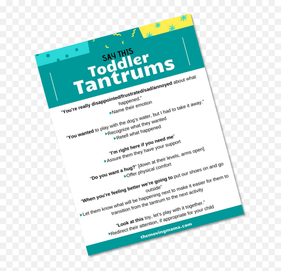 Say This During Toddler Tantrums Free Download - The Moving Mama Emoji,Disapointed An Emotion