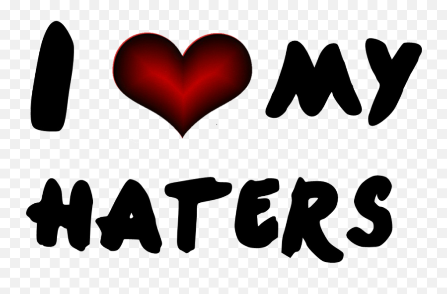Handle Your Haters U2013 Real Bold Truth - Love My Haters Png Emoji,Handle Your Emotions Meaning