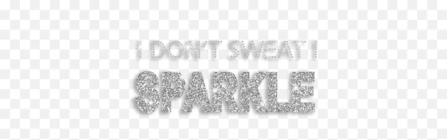 I Dont Sweat I Sparkle Iron - Language Emoji,Printable Black And White Sweating Emotion Face