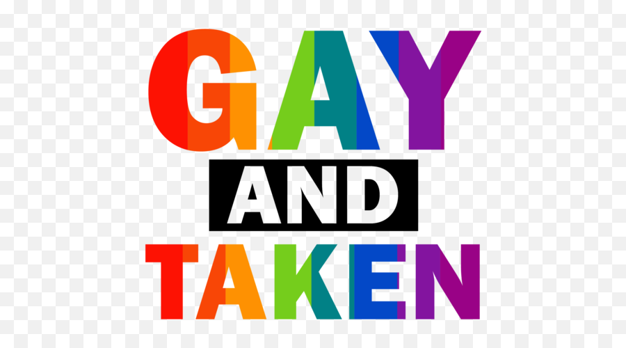 Gay And Taken - Gay Pride Tshirt Emoji,Guys Using Emojis Gay