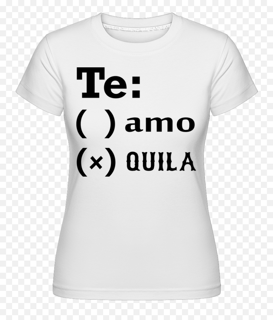 Te Amo Tequila Shirtinator Frauen T - Shirt Team Green Britain Bike Week Emoji,Te Amo Emoji