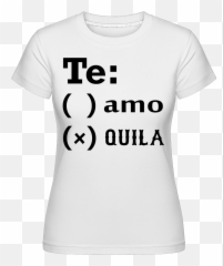 Te Amo Tequila Shirtinator Frauen T - Shirt Team Green Britain Bike Week Emoji,Te Amo Emoji