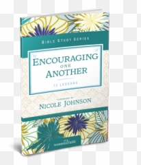 Bible Study Source For Women - Encouraging One Another Women Emoji,Building Your Emotions And Faith