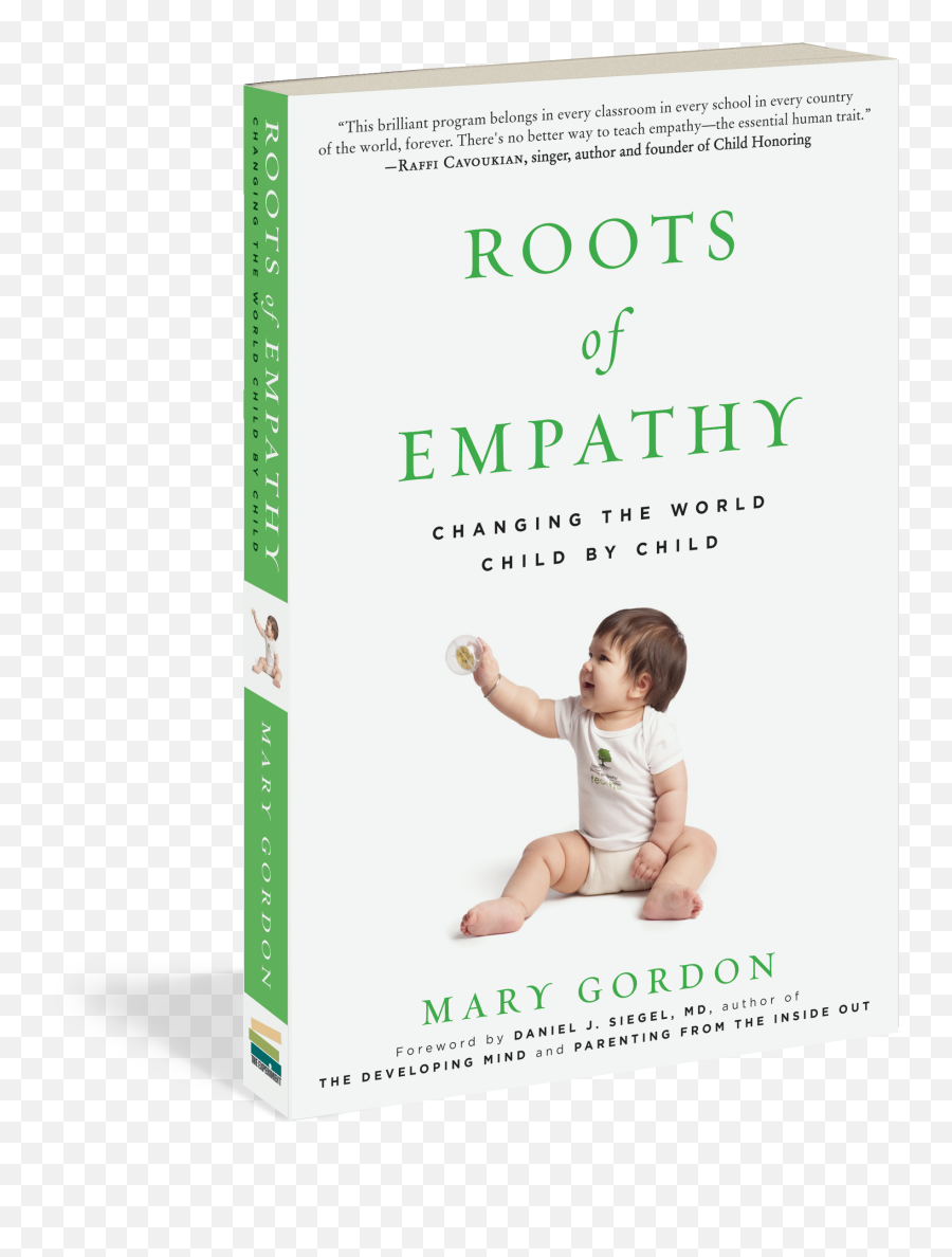 Roots Of Empathy - Mary Gordon Roots Of Empathy Program Emoji,Children's Emotion Books Empothy