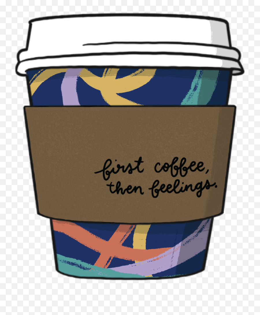 All The Feels Discover Why Emotions Are Mostly Awesome - Coffee Cup Sleeve Emoji,Untangling Emotions Wts