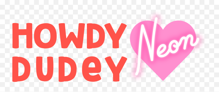 Howdy Dudey Custom Neon - Girly Emoji,Howdy Doody Emoticons