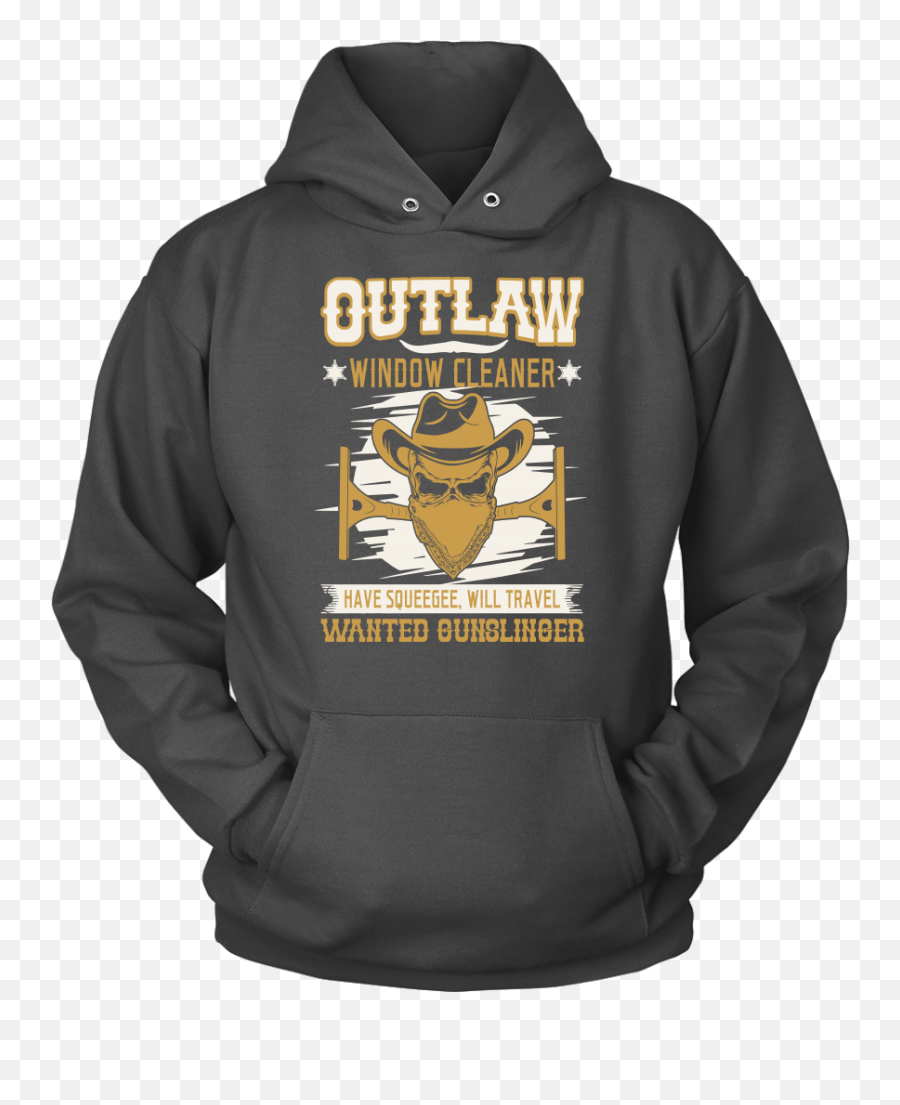 Outlaw Window Cleaner Wanted Gunslinger Hoodie - Hoodie Emoji,Gunslinger Text Emoji