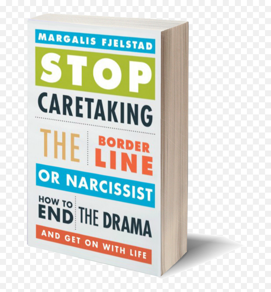 Stop Caretaking The Borderline Or Narcissist Borderline Emoji,Books About Stopping Emotion Stop Caretaking The Borderline Or Narcissist Borderline Emoji,Books About Stopping Emotion
