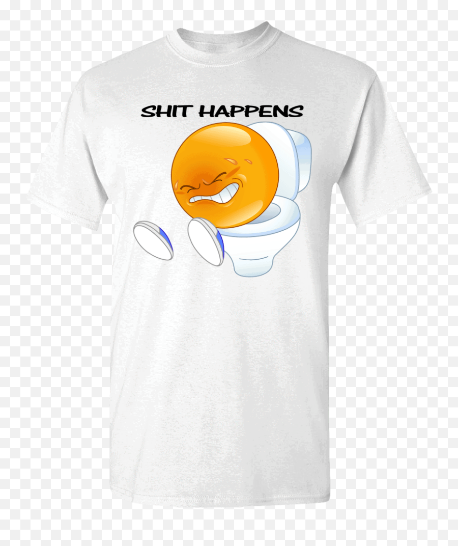 Shit Happens Printed T - Shirt Fontaines Dc T Shirt Emoji,Emoji 100 Shirt