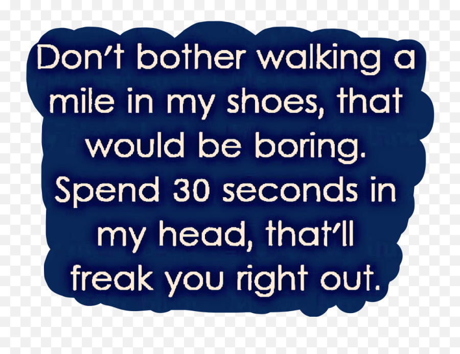 Shoes Quotes Mind Freak Sticker By Kimmy Bird Tasset - Good Friday Appeal 2011 Emoji,Funny Emoji Quotes