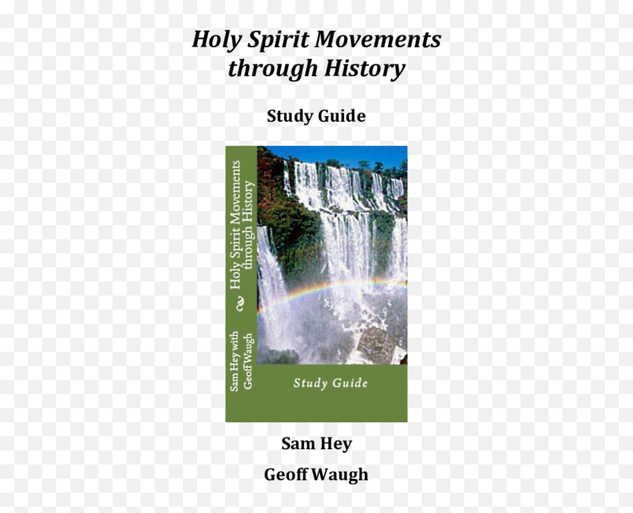 Pdf Holy Spirit Movements Through History Study Guide - Iguaçu National Park Emoji,Silverchair Emotion Sickness Acoustic