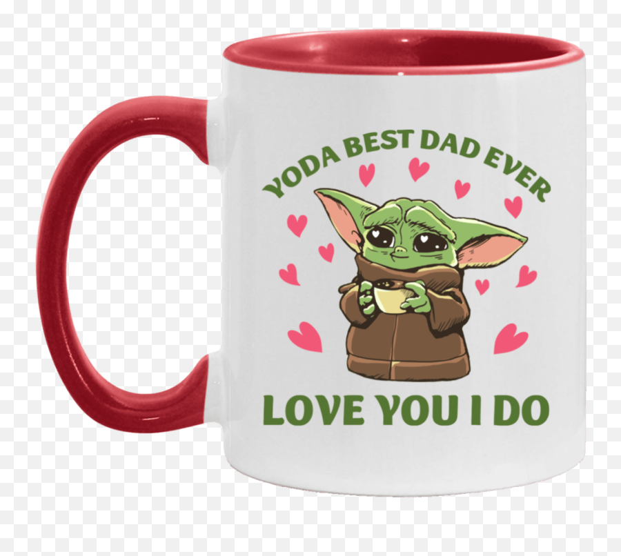 Yoda Best Dad Ever Love You I Do Accent Mug - Yoda Best Svg Love You I Do Emoji,Yoda Said Emotion Is The Future