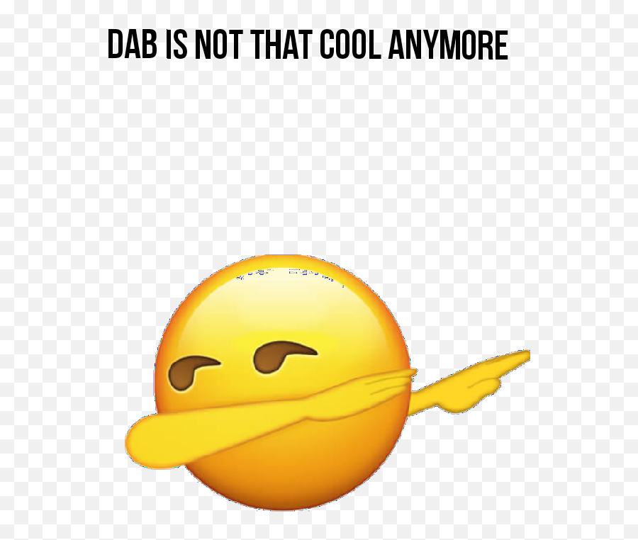 Dab Is Not That Cool Anymore Di - Lski Zwizek Piki Nonej Emoji,Dab Emoji Shirt