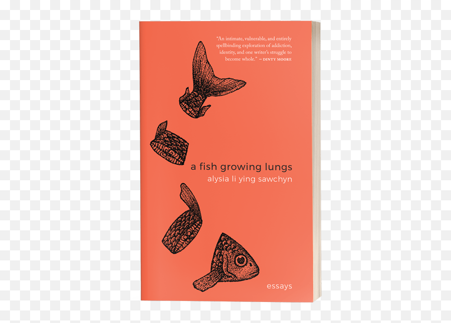 A Fish Growing Lungs By Alysia Li Ying Sawchyn - Book Cover Emoji,Facebook Emoticons Hit With Fish
