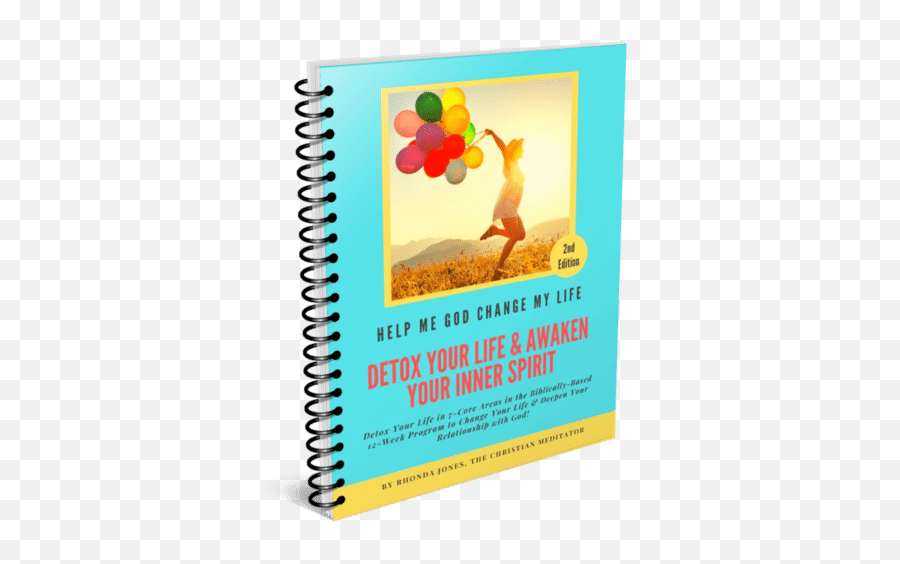 Help Me God Change My Life Program - Horizontal Emoji,Toxic Emotions Book