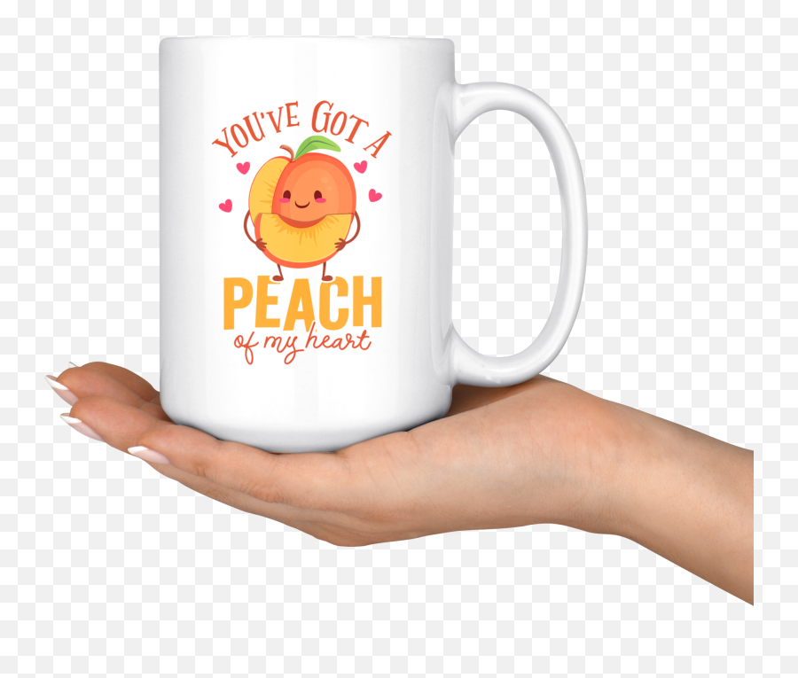 Youu0027ve Got A Peach Of My Heart - 15oz White Mug Fp57b15oz Mug Emoji,Emoticon Of The Peach