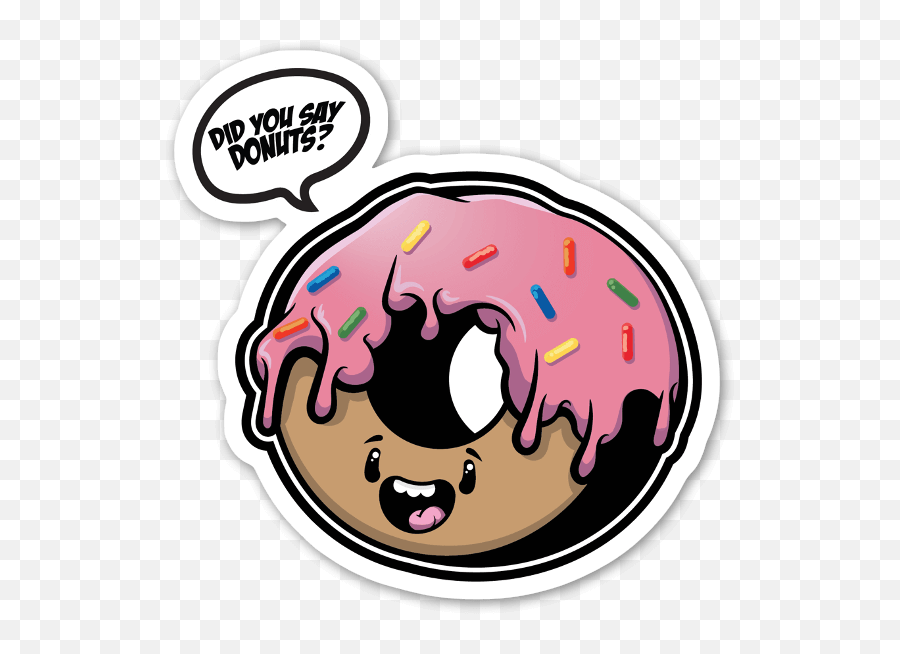 Die Cut Did You Say Donuts U2013 Stickerapp Shop - Language Emoji,Facebook Removing Angry Emoticon