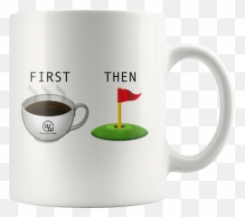 First Coffee Then Golf Emoji Mug - While Working Coffee Drink,Golf Emoji