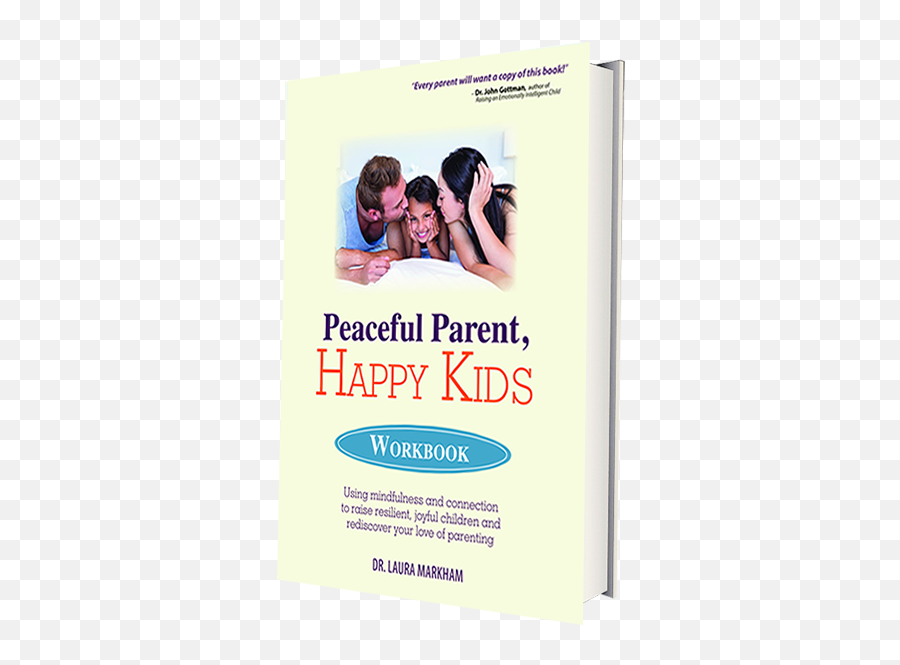 Peaceful Parent Happy Siblings - Peaceful Parent Happy Kids Workbook Emoji,Gottman Emotion Coaching