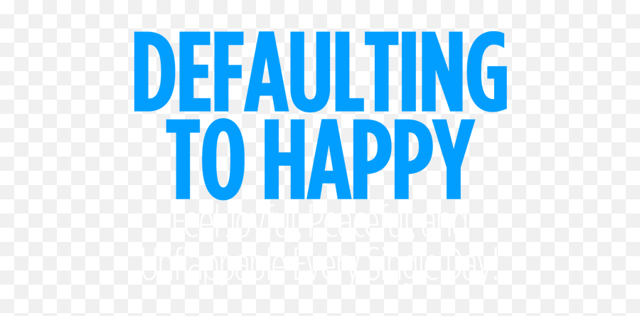 Class Defaulting To Happy Xane Daniel - Improving Your Rebel Rags Emoji,Vibration Of Emotions