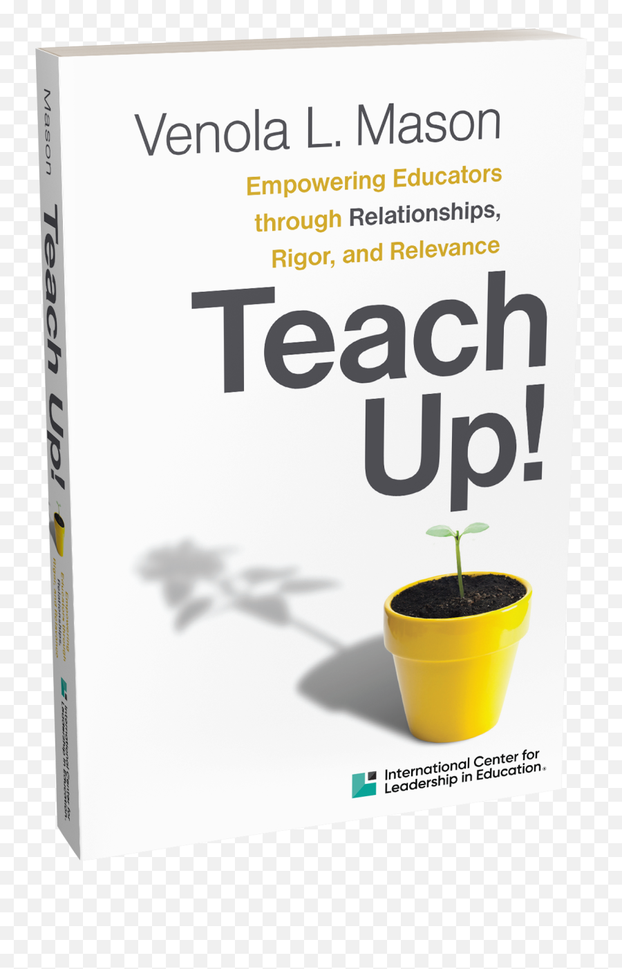 Teach Up - International Center For Leadership In Education Emoji,Teach-this.com Emotions