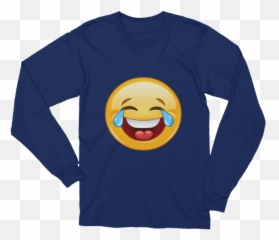 Unisex Emoji With Tears Of Joy Long Sleeve T - Shirt Federal Reserve T Shirt,Tears Emoji