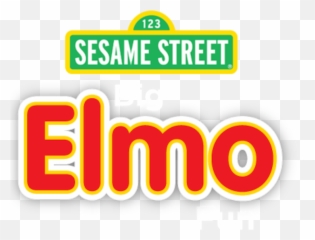 Big Elmo Fun - Sesame Street Sign Full Size Png Download Emoji,Sesame St Name That Emotion