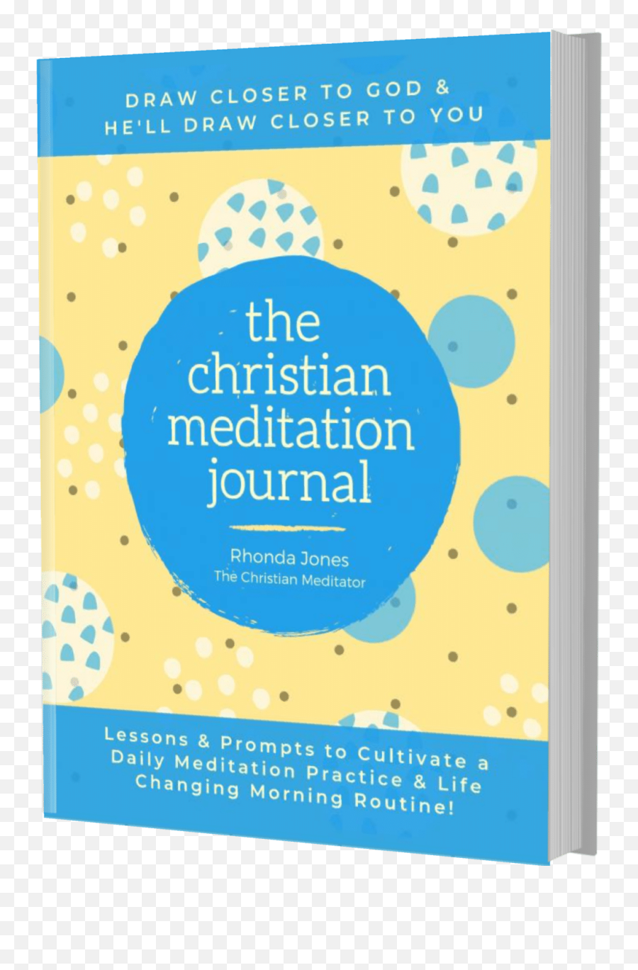 The Christian Meditation Journal - The Christian Meditation Create A Transformative Meditation Practice Morning Routine Emoji,Toxic Emotions Book