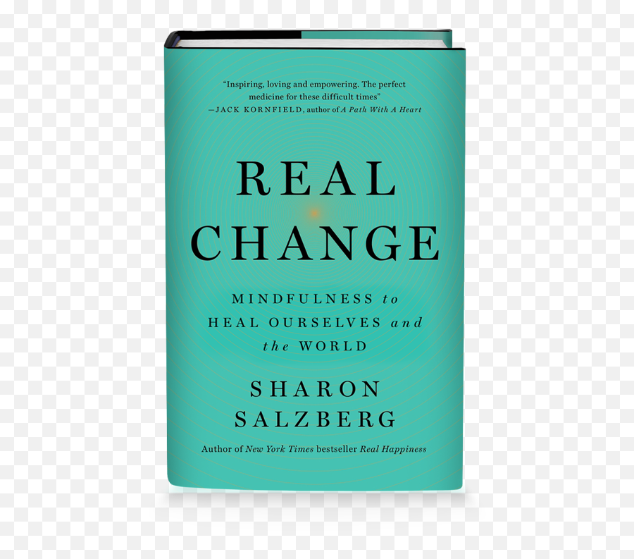 Real Change By Sharon Salzberg Sharon Salzberg Book Of - Shang Properties Emoji,Don't Be A Slave To Your Emotions