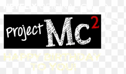 Project Mc Happy Birthday To You Netflix - Verein Emoji,Adult Humor Happy Birthday Emoticon
