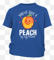 Youu0027ve Got A Peach Of My Heart - Youth Toddler Infant And Happy Emoji,You Are My Baby Emoticon