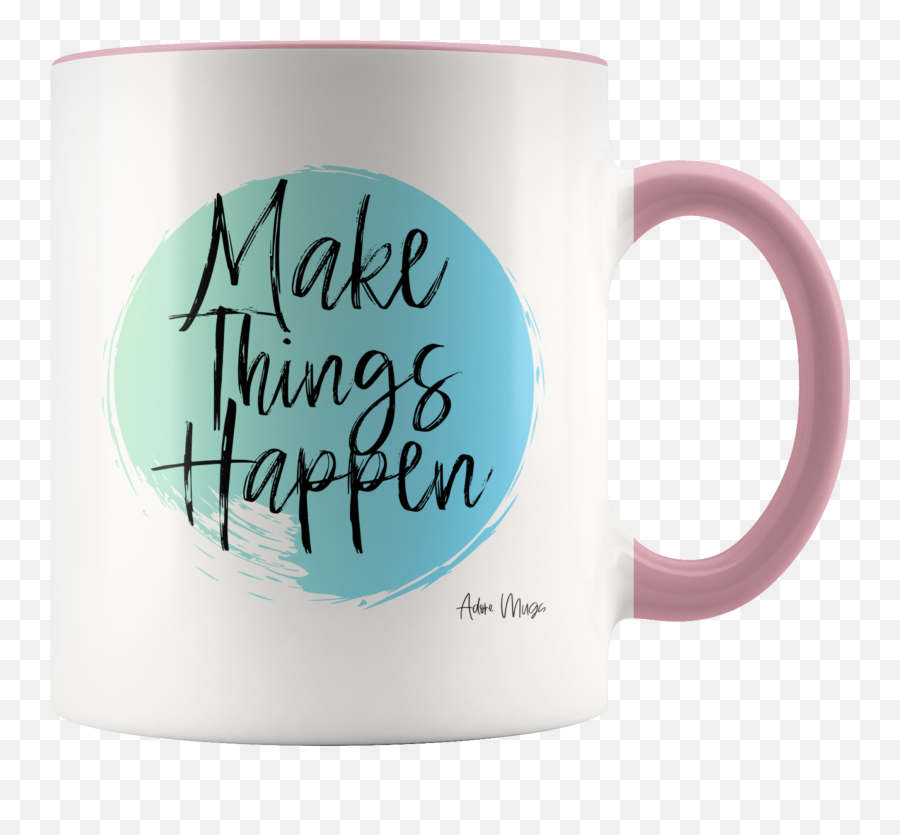 Adore Mugs Make Things Happen Coffee Mug Pink - 11oz Emoji,Blowing A Trumpet Emoticon