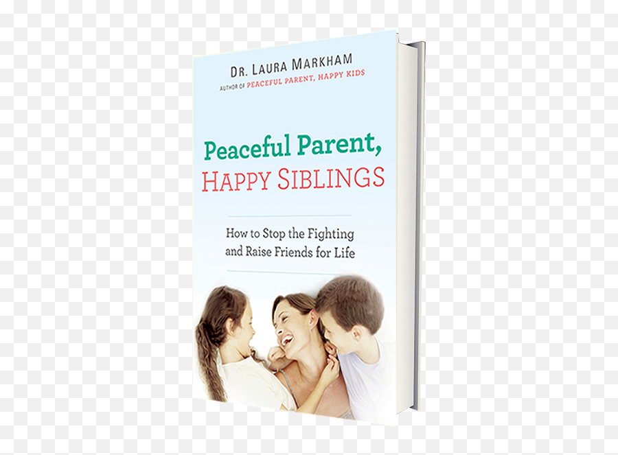 Peaceful Parent Happy Siblings - Sexual Attraction Emoji,Emotion Coaching: The Heart Of Parenting