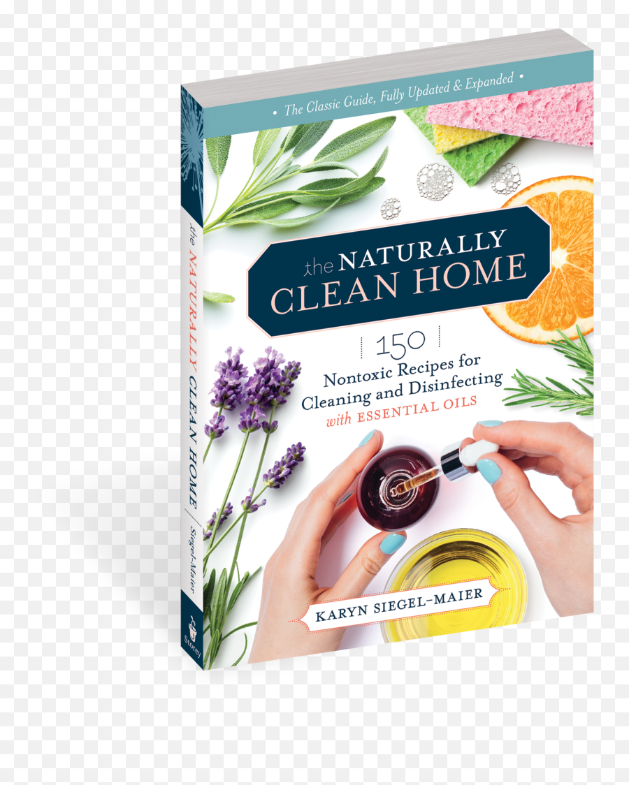 The Naturally Clean Home 3rd Edition - Naturally Clean Home Emoji,Updated Emotions And Essential Oils Book