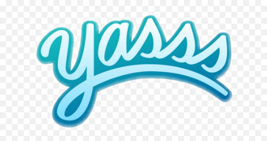 Yes Yass Yas Yasss Word Text Sticker - Yas Sticker Emoji,Yasss Emoji