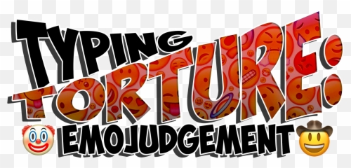 Typing Torture Emojudgment Global Game Jam - Language Emoji,Tumblr Typing Emojis