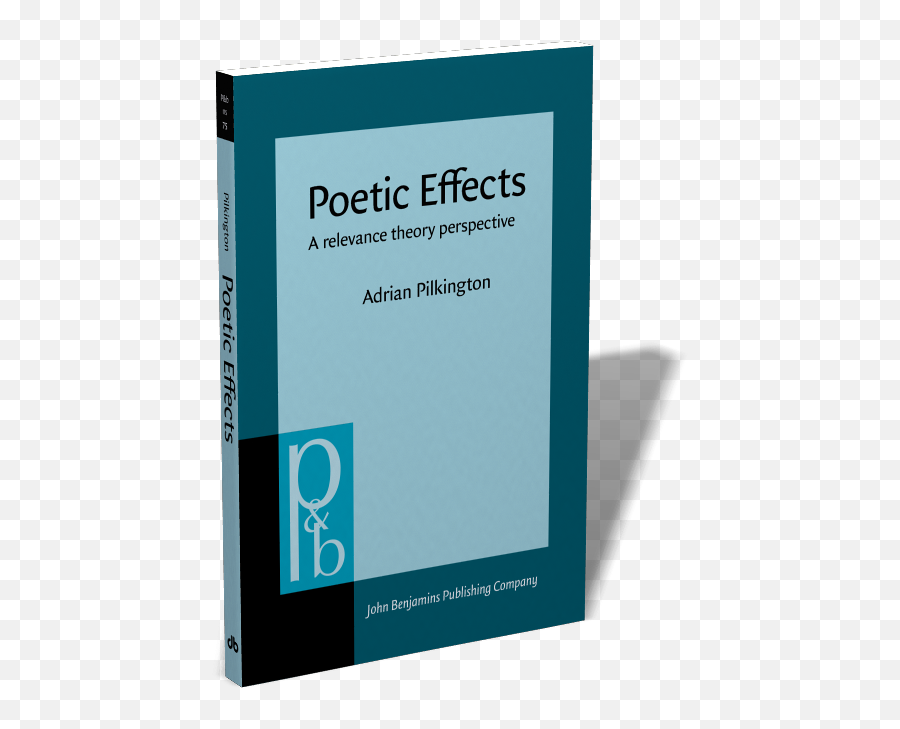 Poetic Effects A Relevance Theory Perspective Adrian - Language Emoji,Poetry Emotion